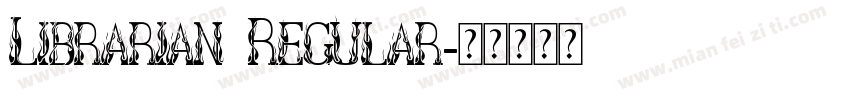 Librarian Regular字体转换